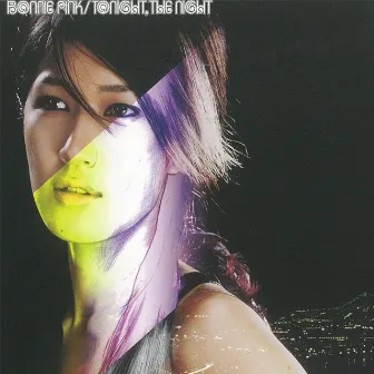 Tonight,the Night by BONNIE PINK