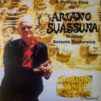 A Poesia Viva de Ariano Suassuna by Antonio Madureira