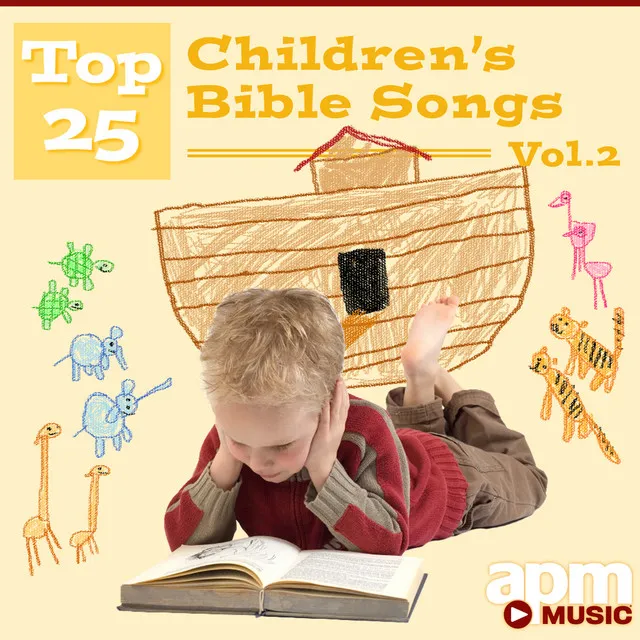 Top 25 Children's Bible Songs, Vol. 2