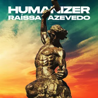 Humanizer by Raíssa Azevedo