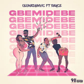 Gbemidebe by Oluwadamvic