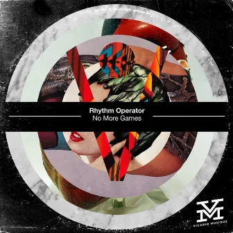 No More Games by Rhythm Operator