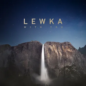 With You by Lewka