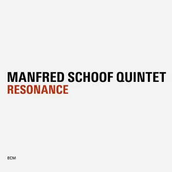 Resonance by Manfred Schoof Quintet