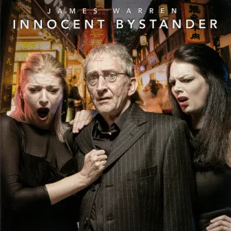 Innocent Bystander by James Warren