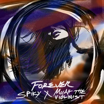 FOREVER by Micah The Violinist