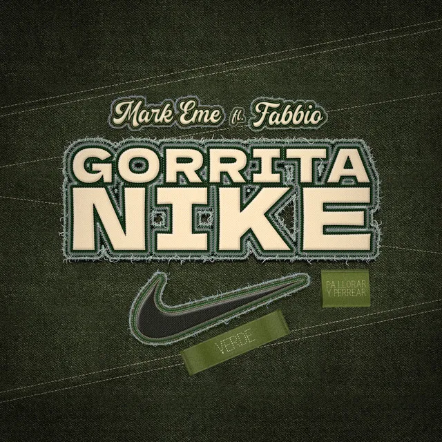 Pa Llorar y Perrear - Gorrita Nike (Verde)