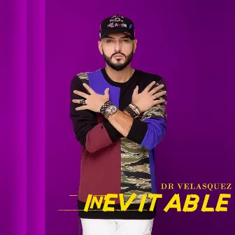 Inevitable by Dr Velasquez