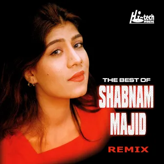 The Best Of Shabnam Majid -Remix by Shabnam Majid