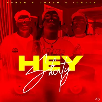 Hey Shorty by Krash TNK