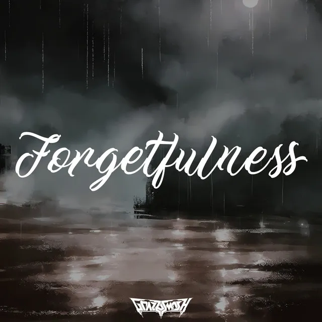 Forgetfulness