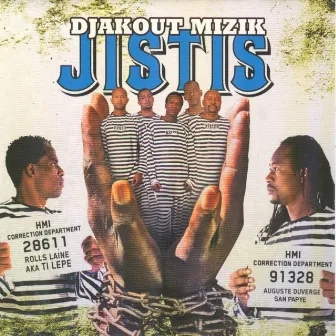 Jistis by Djakout Mizik