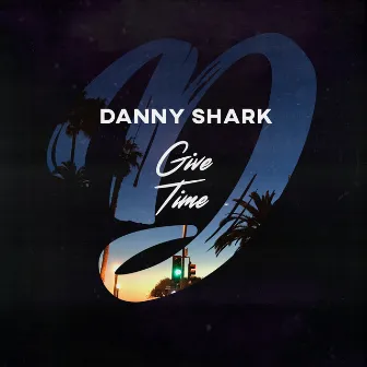 Give Time by Danny Shark