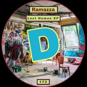 Last Human EP by Ramazza