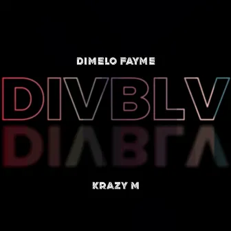 Divblv by Dimelo Fayme