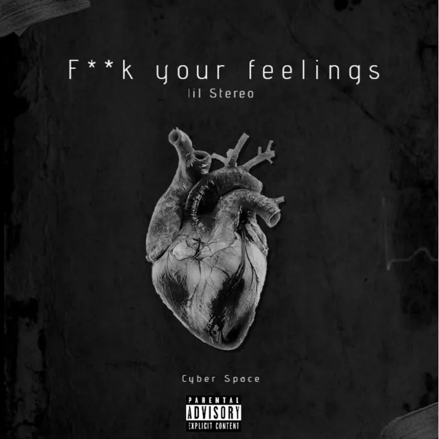 Fuck your feelings