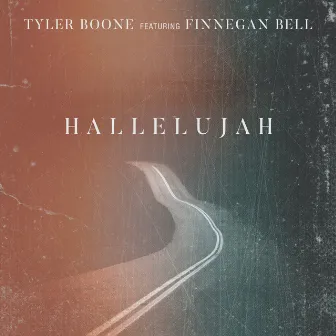 Hallelujah (feat. Finnegan Bell) by Tyler Boone