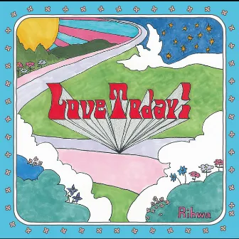 Love Today! by Rihwa