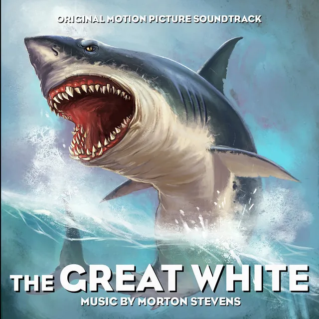 The Great White (Original Motion Picture Soundtrack)