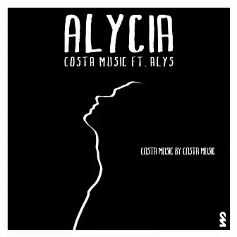 Alycia (Remix) by Costa Music