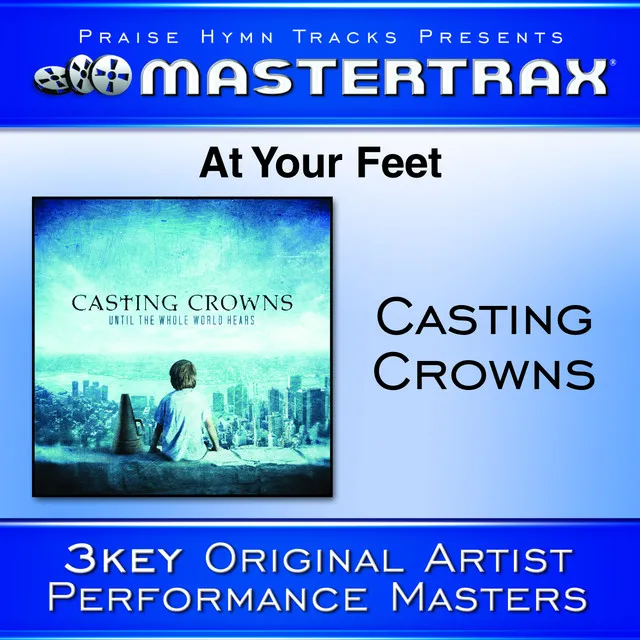 At Your Feet - Original key with background vocals - [Performance Track]