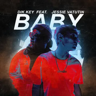 BABY by Dik Key