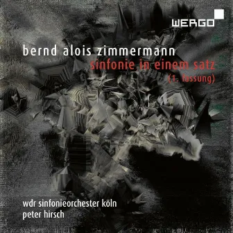 Zimmermann: Sinfonie in einem Satz (1. Fassung) by Peter Hirsch