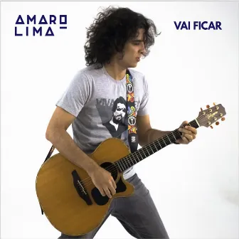 Vai Ficar by Amaro Lima