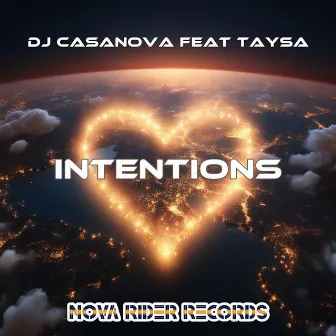 Intentions by Dj Casanova