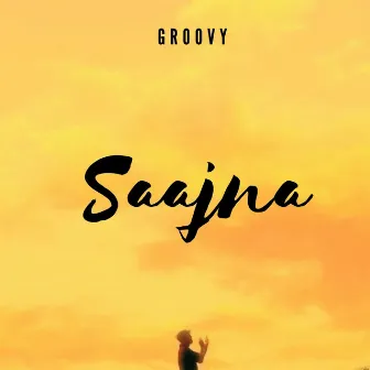 Saajna by GROOVY