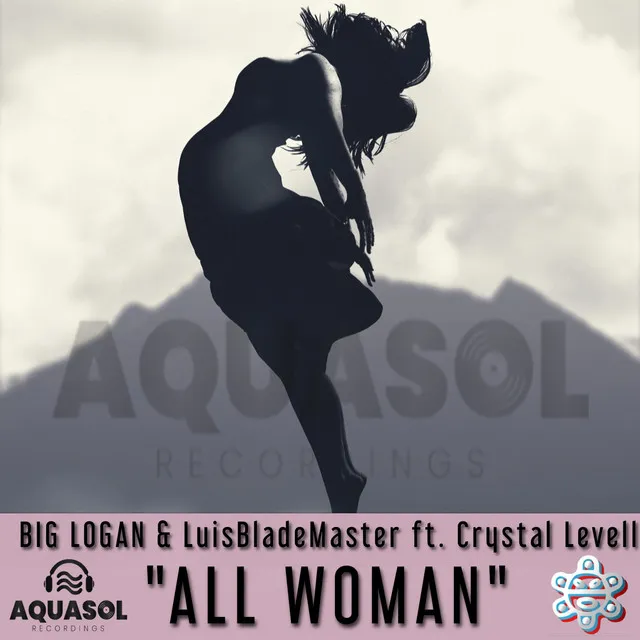 All Woman - Luis Blademaster Club Mix