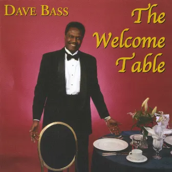 The Welcome Table by Dave Bass