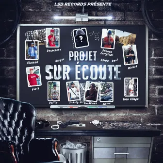 Projet Sur Ecoute by La Section Dou7