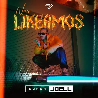 Nos Likeamos by Super Joell