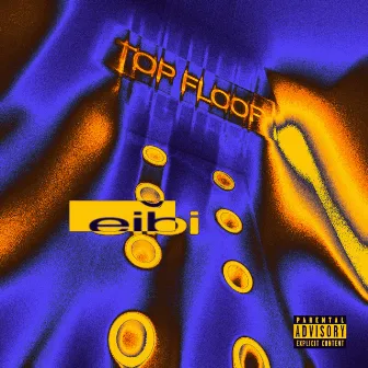 TOP FLOOR by eibi