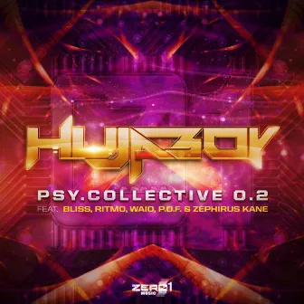 Psy Collective 0.2 EP by Hujaboy