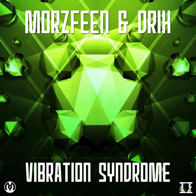 Vibration Syndrome - Dekai Remix