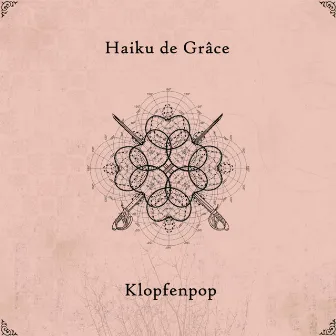 Haiku de Grâce by Klopfenpop