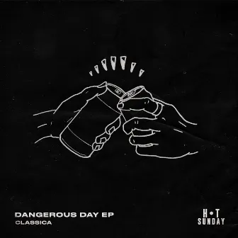 Dangerous Day by Classica