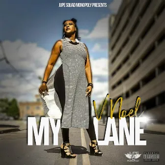 My Lane by V Noel