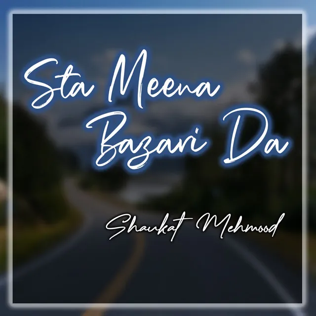 Sta Meena Bazari Da