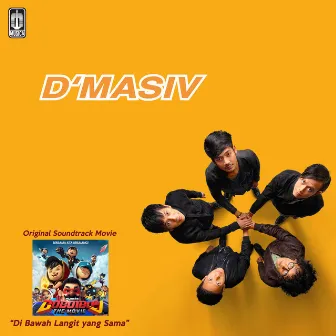 Original Soundtrack BOBOIBOY by D’MASIV