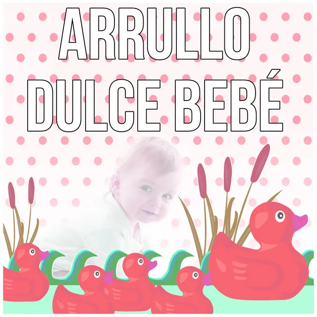 Arrullo Dulce Bebé – Fondo la Música Instrumental, Canciones de Cuna para Niños, Mejores Canciones Infantiles, Música para Dulces Sueños