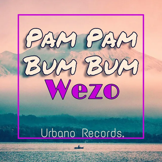 Pam Pam Bum Bum