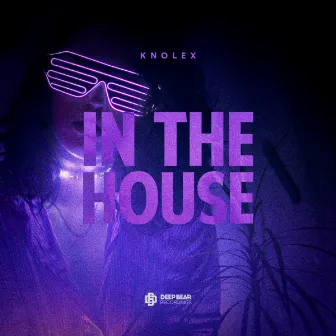 In The House by Knolex