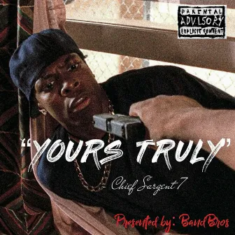 Yours Truly by Bandbros