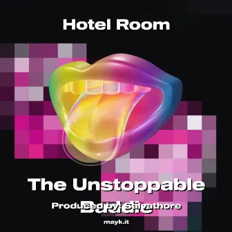 Hotel Room by The Unstoppable Baddie