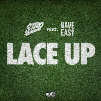 Lace Up (feat. Dave East) by Stro