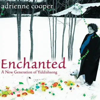 Enchanted: A New Generation of Yiddishsong by Adrienne Cooper