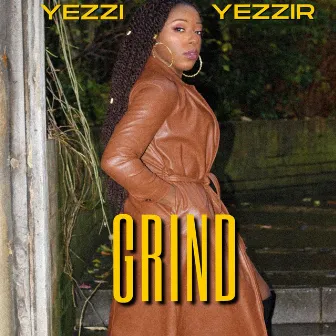 Grind by Yezzi Yezzir